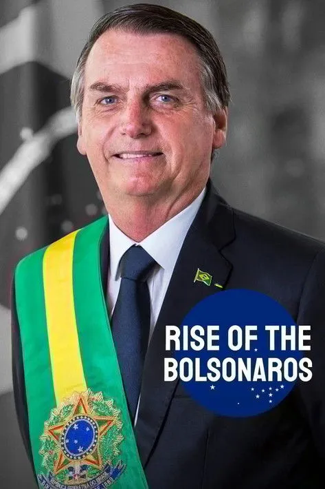 Póster de The Boys from Brazil: Rise of the Bolsonaros