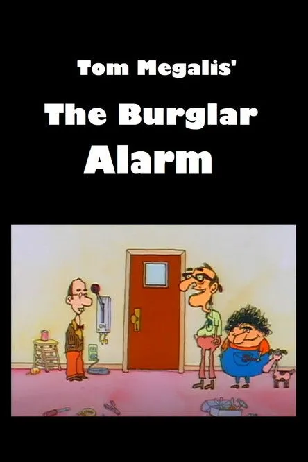 Tom Megalis interpreta a en The Burglar Alarm
