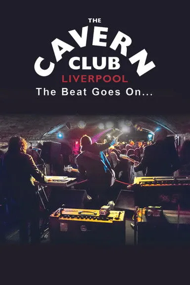Póster de The Cavern Club: The Beat Goes On
