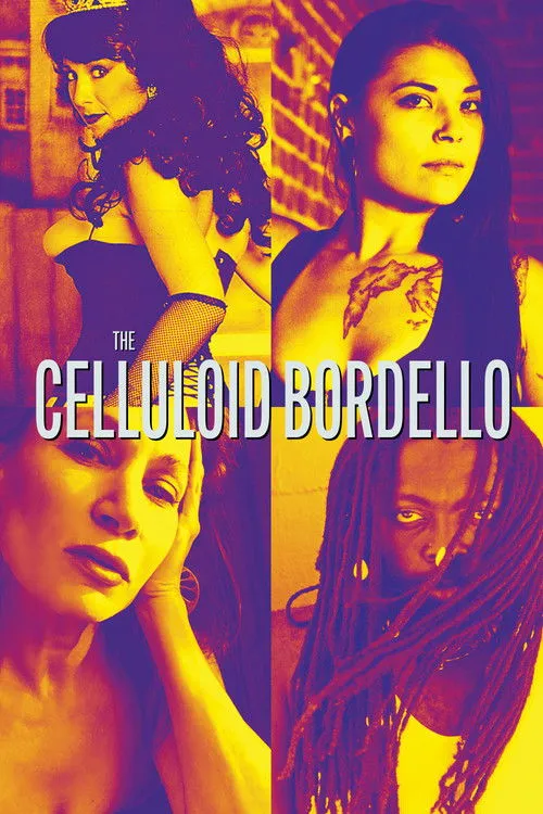 Póster de The Celluloid Bordello