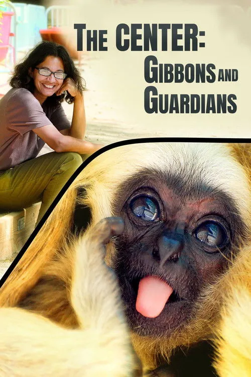 Póster de The Center: Gibbons and Guardians