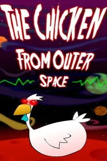 Portada de The Chicken from Outer Space