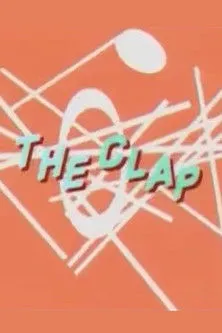 Steve Furst interpreta a The Clapper en The Clap