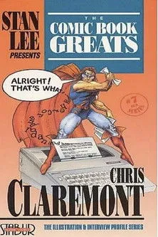 Chris Claremont interpreta a Self en The Comic Book Greats: Chris Claremont
