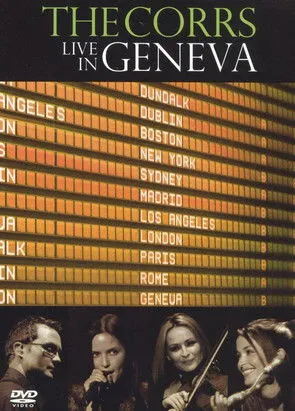 Póster de The Corrs: Live in Geneva
