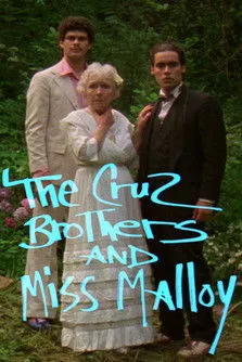Sylvia Field interpreta a Miss Malloy en The Cruz Brothers and Miss Malloy