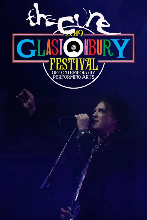Póster de The Cure: Glastonbury 2019