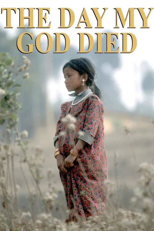 Póster de The Day My God Died