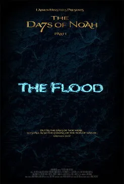 Póster de The Days of Noah Part 1: The Flood