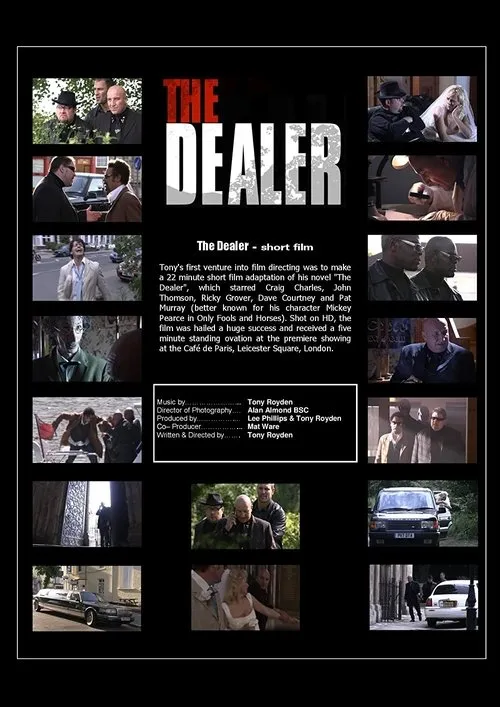 Tony Bowden interpreta a Scott's Henchman en The Dealer