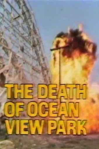 Póster de la película The Death of Ocean View Park
