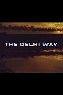 Póster de la película The Delhi Way