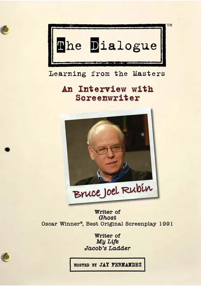 Bruce Joel Rubin interpreta a Himself en The Dialogue: An Interview with Screenwriter Bruce Joel Rubin