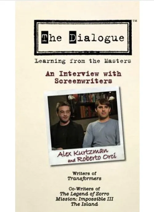 Póster de The Dialogue: An Interview with Screenwriters Alex Kurtzman and Roberto Orci