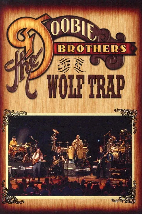 Póster de The Doobie Brothers - Live at Wolf Trap