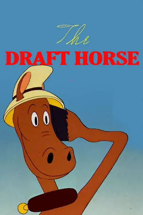 Póster de la película The Draft Horse