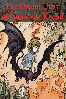 Póster de The Dream-Quest of Unknown Kadath