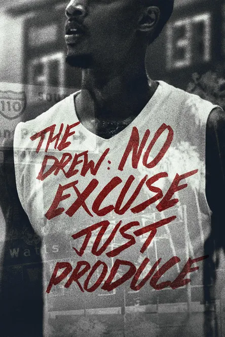Póster de The Drew: No Excuse, Just Produce