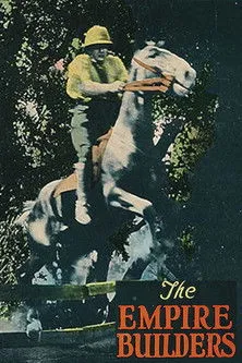 Rex 'Snowy' Baker interpreta a en The Empire Builders