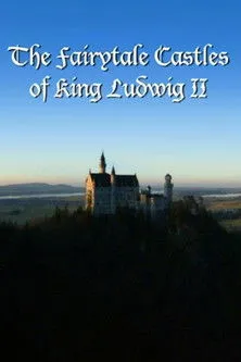 Dan Cruickshank interpreta a Himself - Presenter en The Fairytale Castles of King Ludwig II
