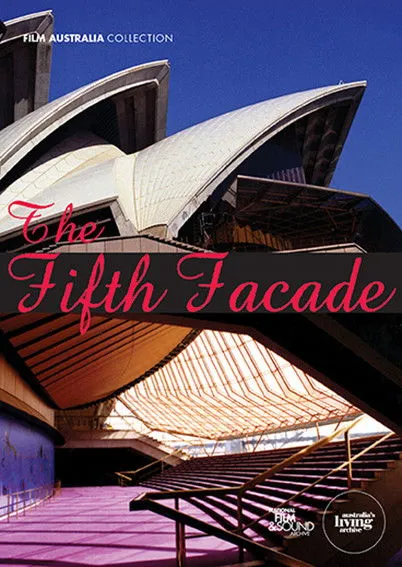 Sam Wanamaker interpreta a Narrator en The Fifth Facade: The Making of the Sydney Opera House