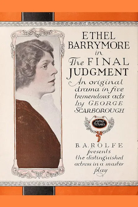 Ethel Barrymore interpreta a Jane Carleson - Mrs. Murray Campbell en The Final Judgment