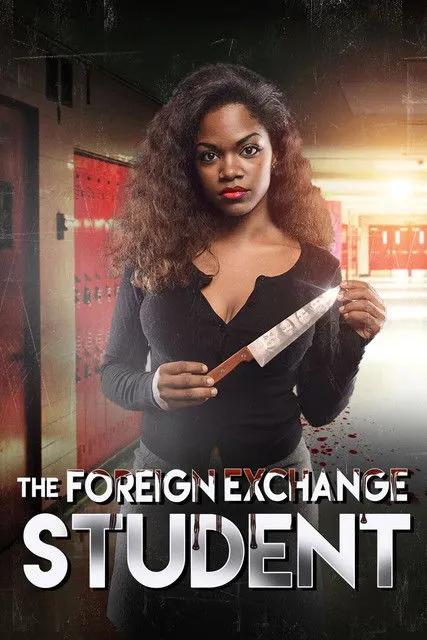 Póster de The Foreign Exchange Student