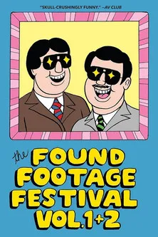 Póster de The Found Footage Festival: Volume 2