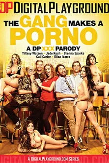 Póster de The Gang Makes A Porno: A DP XXX Parody