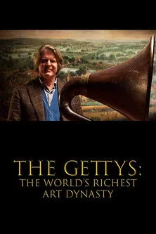 Póster de The Gettys: The World's Richest Art Dynasty
