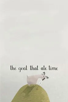 Póster de la película The Goat That Ate Time