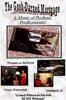 Póster de The Gosh-Darned Mortgage