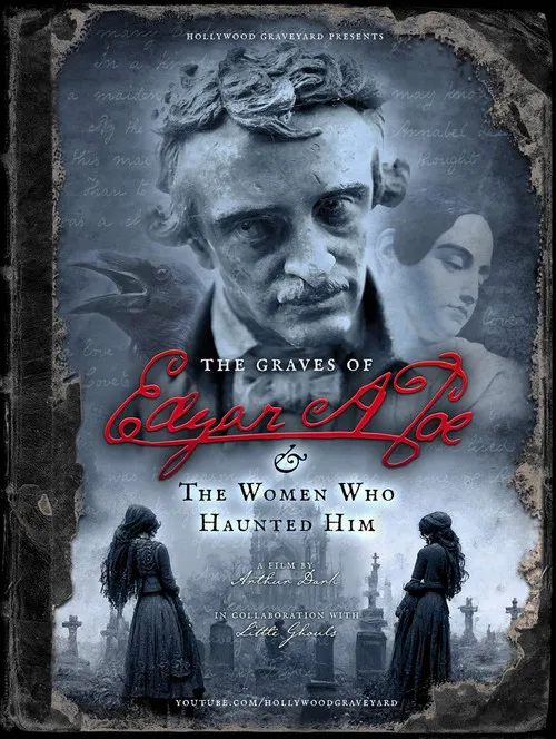 Póster de The Graves of Edgar Allan Poe and the Women Who Haunted Him
