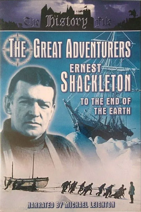 Michael Leighton interpreta a Narrator en The Great Adventurers: Ernest Shackleton