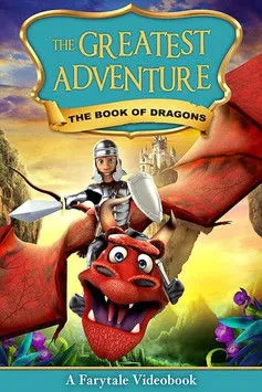Póster de The Greatest Adventure: Book Of Dragons