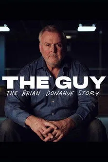 Brian Donahue interpreta a en The Guy: The Brian Donahue Story