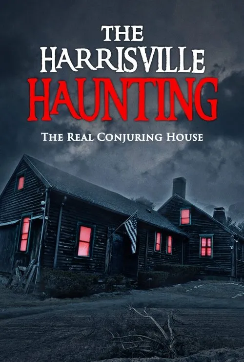 Póster de The Harrisville Haunting: The Real Conjuring House