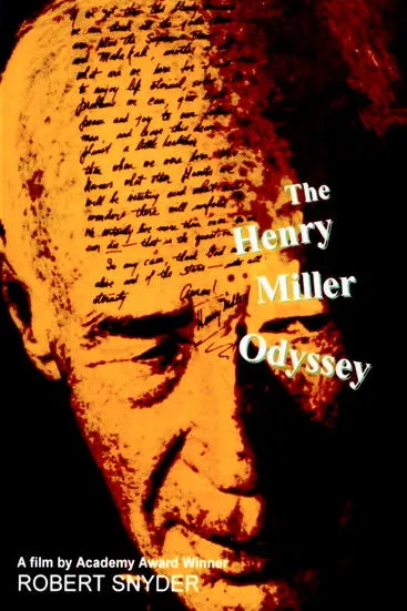 Henry Miller interpreta a Self en The Henry Miller Odyssey