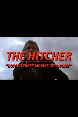 Póster de la película The Hitcher: How Do These Movies Get Made?