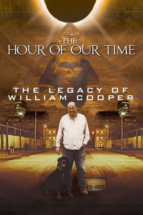 Póster de The Hour of Our Time: The Legacy of William Cooper