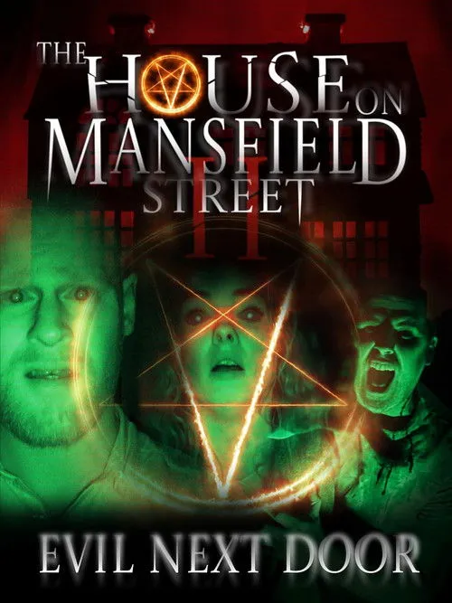 Póster de The House on Mansfield Street II: Evil Next Door
