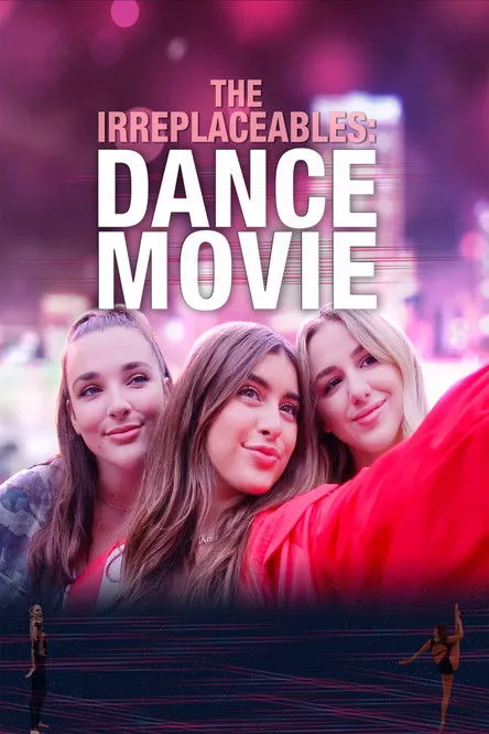 Kendall Vertes interpreta a Herself en The Irreplaceables: Dance Movie