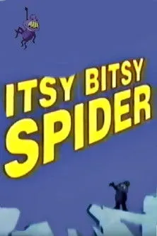 Póster de la película The Itsy Bitsy Spider