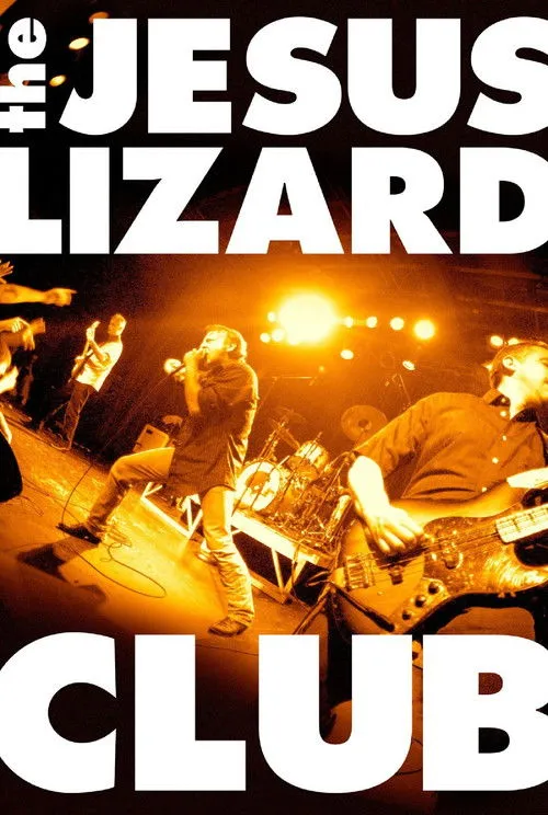 Póster de The Jesus Lizard: Club