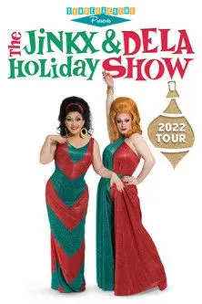 Póster de The Jinkx & DeLa Holiday Show