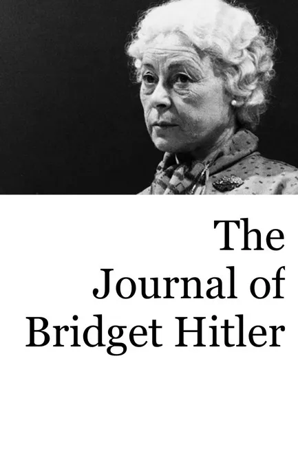 Póster de la película The Journal of Bridget Hitler
