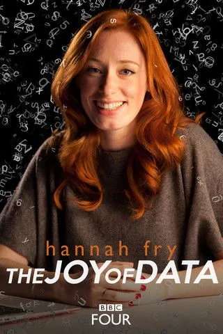 Hannah Fry interpreta a Herself - Presenter en The Joy of Data