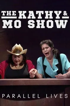 Kathy Najimy interpreta a Kathy en The Kathy & Mo Show: Parallel Lives