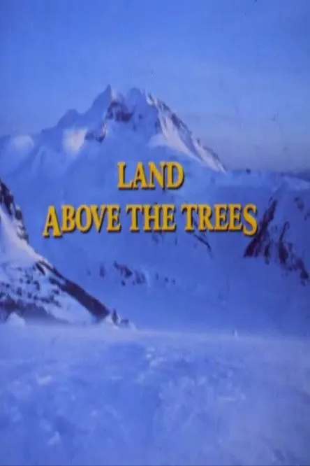 Jim Hault interpreta a Narrator en The Land Above The Trees