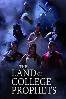 Póster de The Land of College Prophets